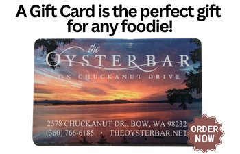 The Oyster Bar on Chuckanut Drive - just South of Bellingham, WA